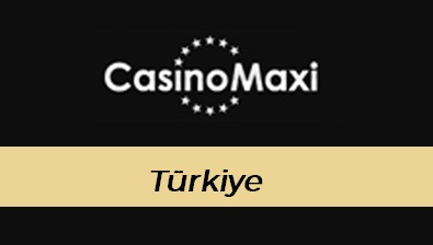 CasinoMaxi Türkiye