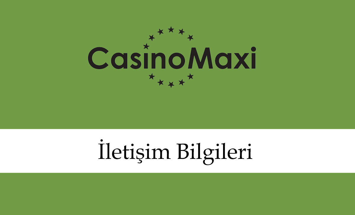 casinomaxiiletişimbilgileri