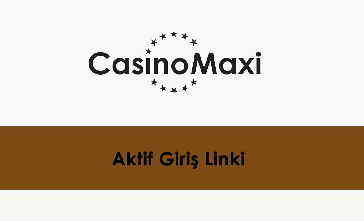 Casinomaxi485 Hızlı Giriş - Casinomaxi Giriş - Casinomaxi 485